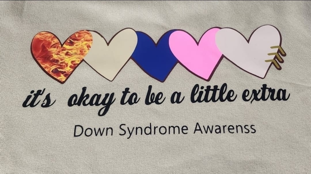 Hoodie for Down Syndrome awareness "It’s okay to be a little extra."